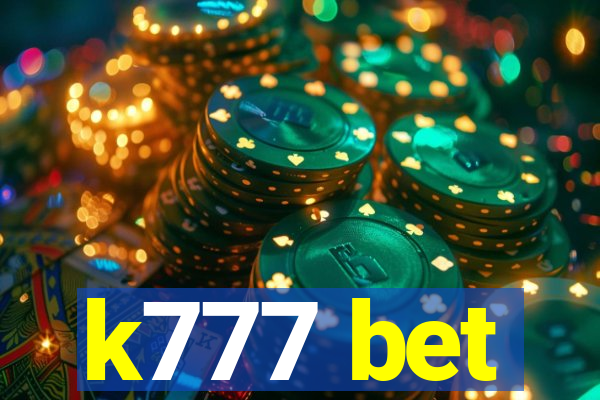 k777 bet